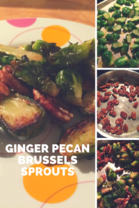 Ginger pecan Brussels sprouts